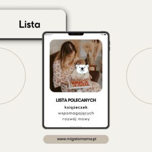 Lista polecanych książek wspierających rozwój mowy dziecka MigatoMama Zofia Ożarek-Wodzinowska