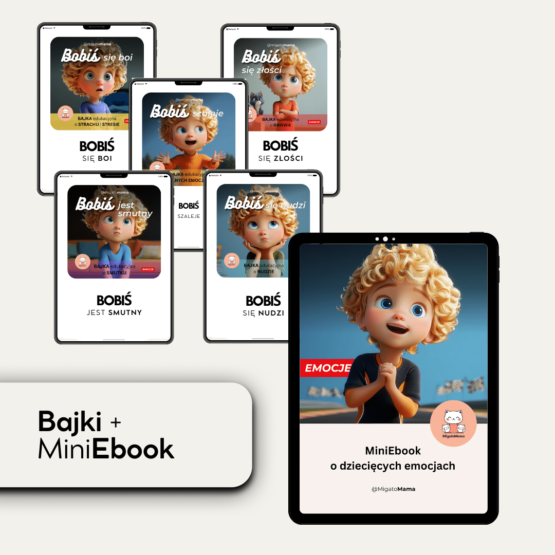 Bajki i Ebook o dziecięcych emocjach. Bajki o emocjach Bobiś MigatoMama